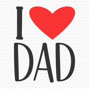 I Love Dad Heart SVG