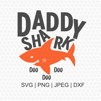Daddy Shark Doo Doo Doo SVG