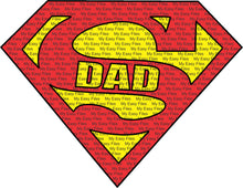Load image into Gallery viewer, Super  Dad