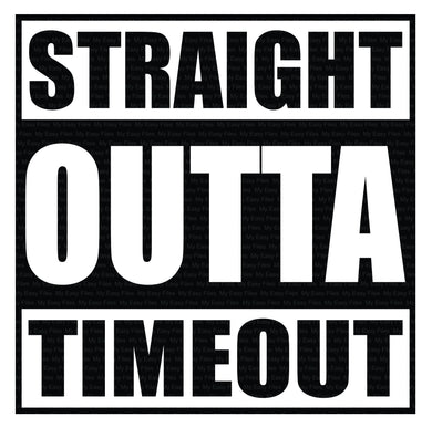 Straight Outta Of Timeout