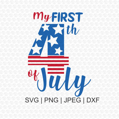 My First 4th of July SVG