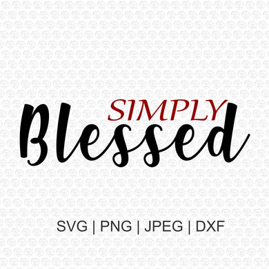 Simply Blessed Svg