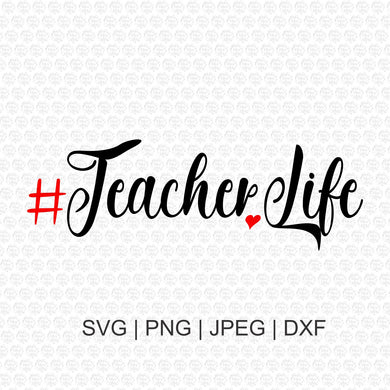 Teacher Life SVG